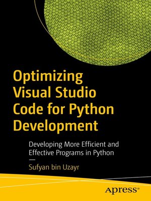 cover image of Optimizing Visual Studio Code for Python Development
